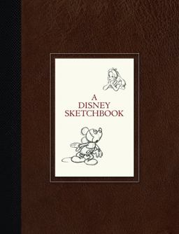 Disney Sketchbook Introduction by Charles Solomon  9781423165699 Front Cover