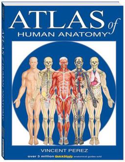 Atlas of Human Anatomy  9781423201724 Front Cover