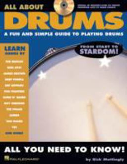All about Drums A Fun and Simple Guide to Playing Drums  9781423408185 Front Cover