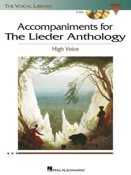 Lieder Anthology - Accompaniment CDs The Vocal Library High Voice  9781423413059 Front Cover