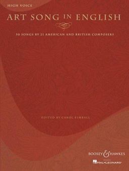 Art Song in English - 50 Songs by 21 American and British Composers High Voice  9781423418313 Front Cover