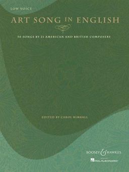 Art Song in English - 50 Songs by 21 American and British Composers Low Voice  9781423418320 Front Cover