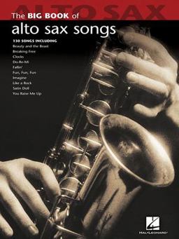 Big Book of Alto Sax Songs  9781423426653 Front Cover