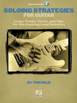 Soloing Strategies for Guitar Book/Online Audio  9781423427407 Front Cover
