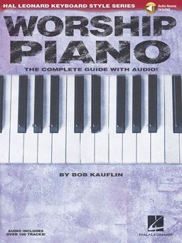 Worship Piano - Hal Leonard Keyboard Style Series Book/Online Audio  9781423429685 Front Cover