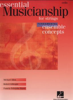 Essential Musicianship for Strings - Ensemble Concepts
