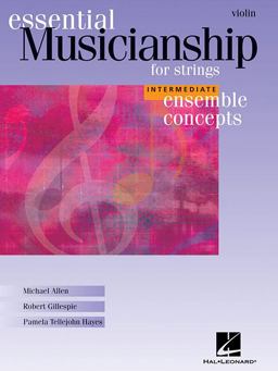 Essential Musicianship for Strings - Ensemble Concepts