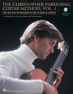 Christopher Parkening Guitar Method - Volume 1 The Art and Technique of the Classical Guitar Book/CD Pack  9781423434177 Front Cover