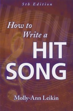 How to Write a Hit Song 5th 9781423441984 Front Cover