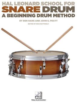 Hal Leonard School for Snare Drum A Beginning Drum Method  9781423444060 Front Cover