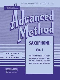 Rubank Advanced Method - Saxophone Vol. 1  9781423444329 Front Cover