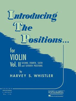 Introducing the Positions for Violin Volume 2 - Second, Fourth, Sixth and Seventh  9781423444886 Front Cover