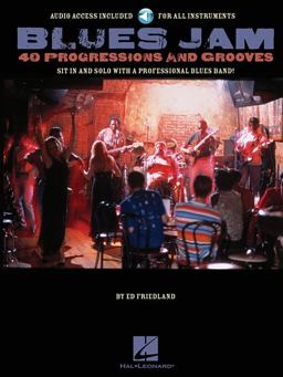 Blues Jam - 40 Progressions and Grooves