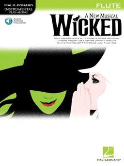 Wicked Instrumental Play-Along Book for Flute Book with Online Audio