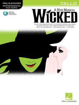 Wicked - Instrumental Play-Along for Cello (Book/Online Audio)