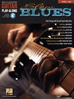 Slow Blues - Guitar Play-Along Vol. 94 Book/Online Audio