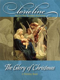 Lorie Line - the Glory of Christmas