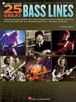 25 Great Bass Lines Transcriptions : Lessons : Bios : Photos : Book/Online Audio  9781423460565 Front Cover