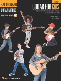 Guitar for Kids: a Beginner's Guide with Step-By-Step Instruction for Acoustic and Electric Guitar (Bk/Online Audio)