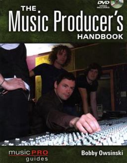 Music Producer's Handbook  9781423474005 Front Cover