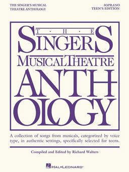 Singer's Musical Theatre Anthology - Teen's Edition Soprano Book Only  9781423476719 Front Cover