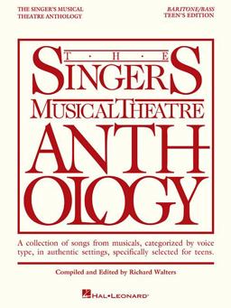Singer's Musical Theatre Anthology - Teen's Edition Baritone/Bass Book Only  9781423476740 Front Cover