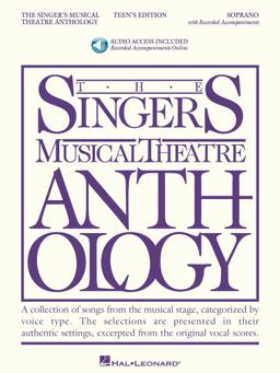 The Singer's Musical Theatre Anthology - Teen's Edition