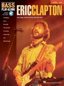 Eric Clapton Bass Play-Along Volume 29  9781423482161 Front Cover