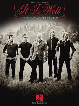 Kutless - It Is Well  9781423489184 Front Cover