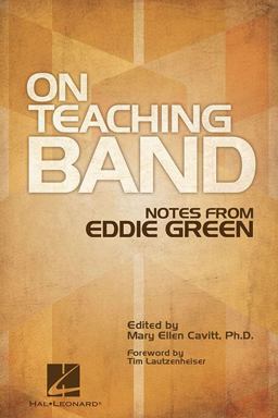On Teaching Band: Notes from Eddie Green  9781423498841 Front Cover