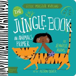 Jungle Book A BabyLitï¿½ Animals Primer  9781423635482 Front Cover