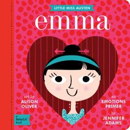 Emma A BabyLitï¿½ Emotions Primer  9781423640233 Front Cover