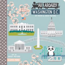 All Aboard! Washington DC A Capitol Primer  9781423642459 Front Cover