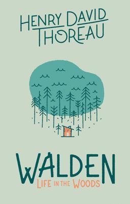 Walden: Life in the Woods Life in the Woods  9781423646792 Front Cover