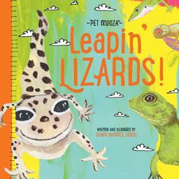 Leapin' Lizards - Pet Palooza A Lizard Primer  9781423647379 Front Cover