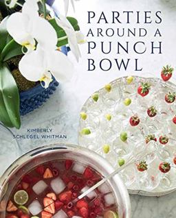 Parties Around a Punch Bowl  9781423648901 Front Cover