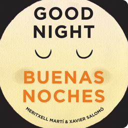 Good Night - Buenas Noches  9781423650287 Front Cover