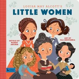 Little Women: a BabyLit Storybook  9781423651451 Front Cover