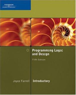 Programming Logic and Design, Introductory 5th 9781423901952 Front Cover