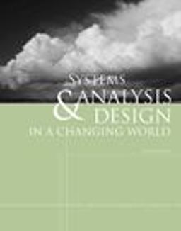 Systems Analysis and Design in a Changing World 5th 9781423902287 Front Cover