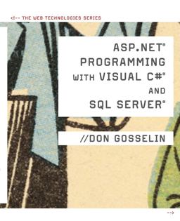 ASP . NET Programming with C# and SQL Server  9781423903246 Front Cover