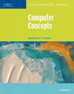 Computer Concepts Illustrated Essentials 1/E