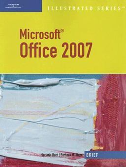 Microsoft Office 2007 Illustrated