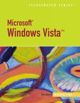 Microsoft Windows Vista Illustrated Introductory