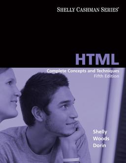 HTML Complete Concepts and Techniques 5th 9781423927211 Front Cover