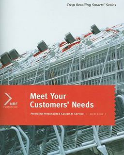 Meet Your Customers' Needs
