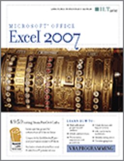 Excel 2007: VBA Programming + CertBlaster, Instructor's Edition