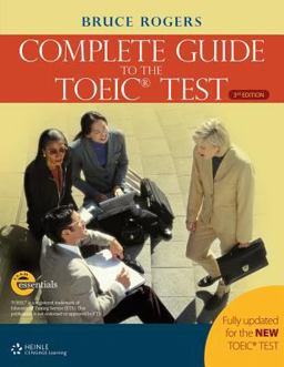 The Complete Guide to the TOEIC Test
