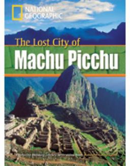 The Lost City of Machu Picchu + Book with Multi-ROM