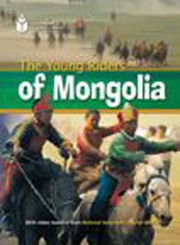 The Young Riders of Mongolia: Footprint Reading Library 1